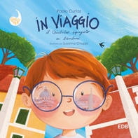 In viaggio. Il Giubileo spiegato ai bambini - Librerie.coop