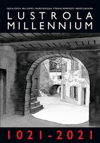 Lustrola Millennium 1021-2021. Atti della giornata di studio (Lustrola, 7 agosto 2021) - Librerie.coop Lustrola Millennium 1021-2021. Atti della giornata di studio (Lustrola, 7 agosto 2021) - Librerie.coop