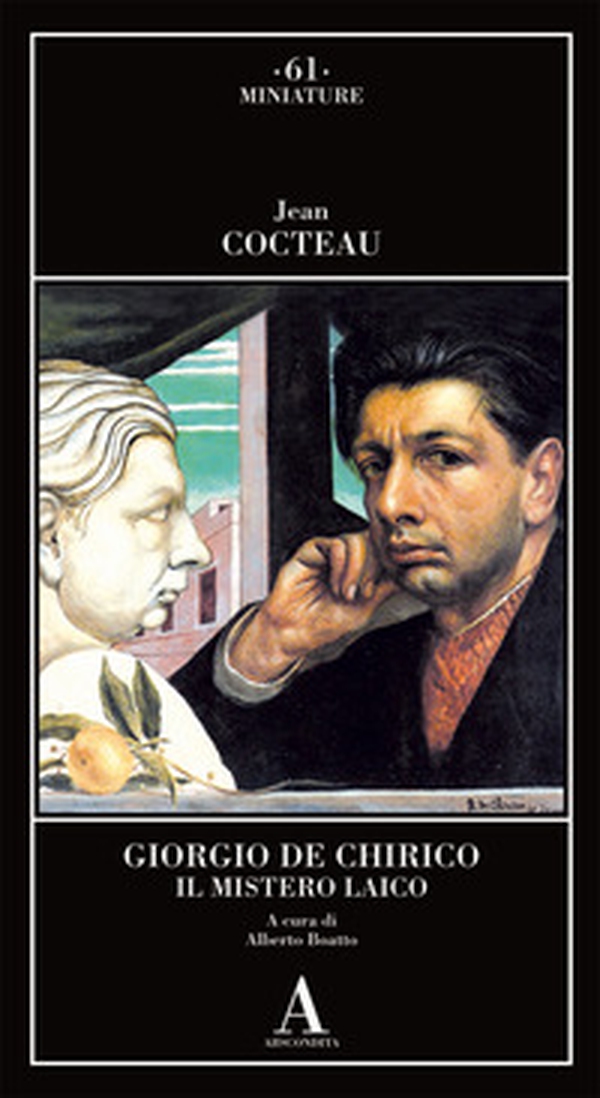 Giorgio de Chirico. Il mistero laico - Librerie.coop Giorgio de Chirico. Il mistero laico - Librerie.coop