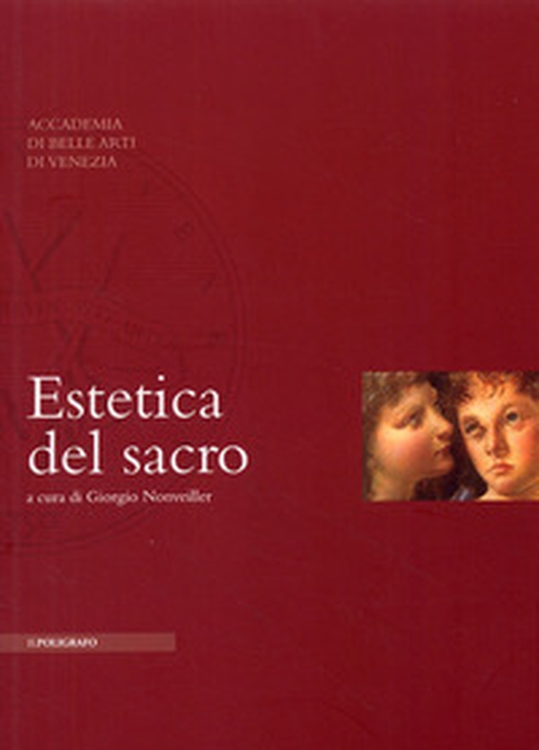 Estetica del sacro - Librerie.coop Estetica del sacro - Librerie.coop