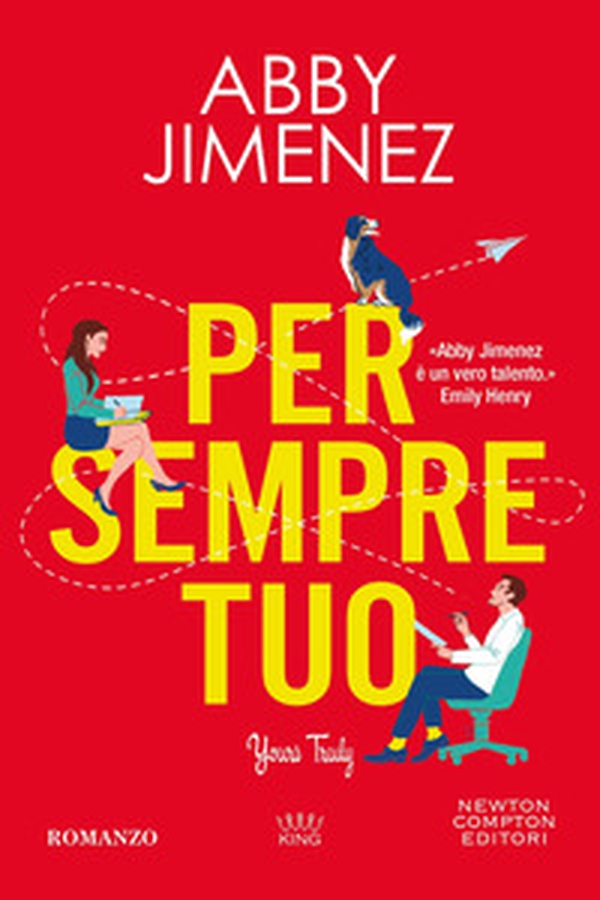 Per sempre tuo. Yours truly - Librerie.coop Per sempre tuo. Yours truly - Librerie.coop