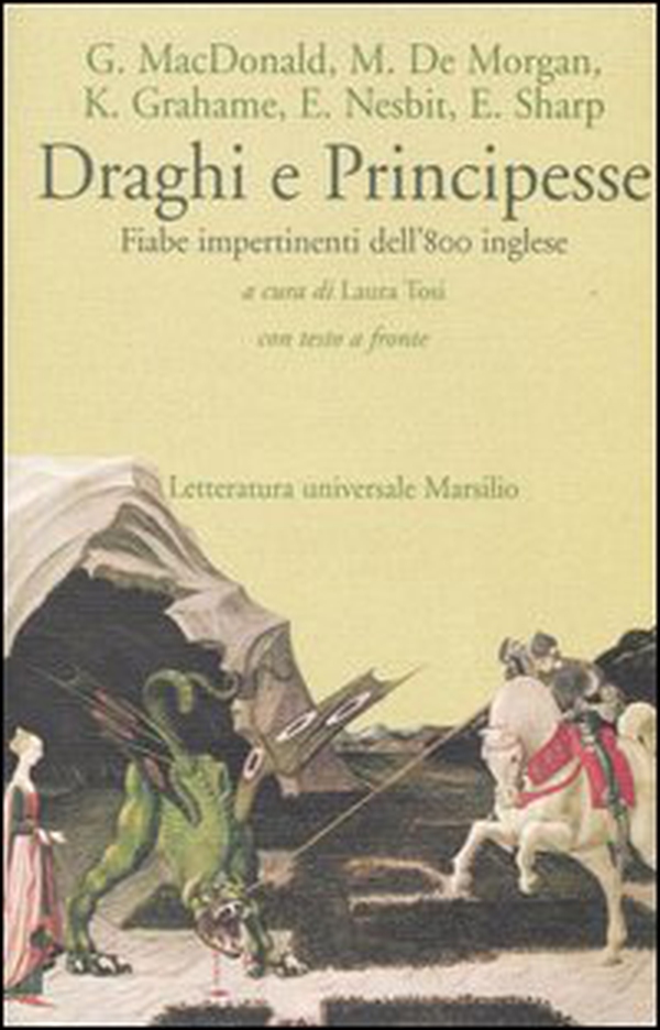 Draghi e principesse. Fiabe impertinenti dell'800 inglese. Testo inglese a fronte - Librerie.coop Draghi e principesse. Fiabe impertinenti dell'800 inglese. Testo inglese a fronte - Librerie.coop