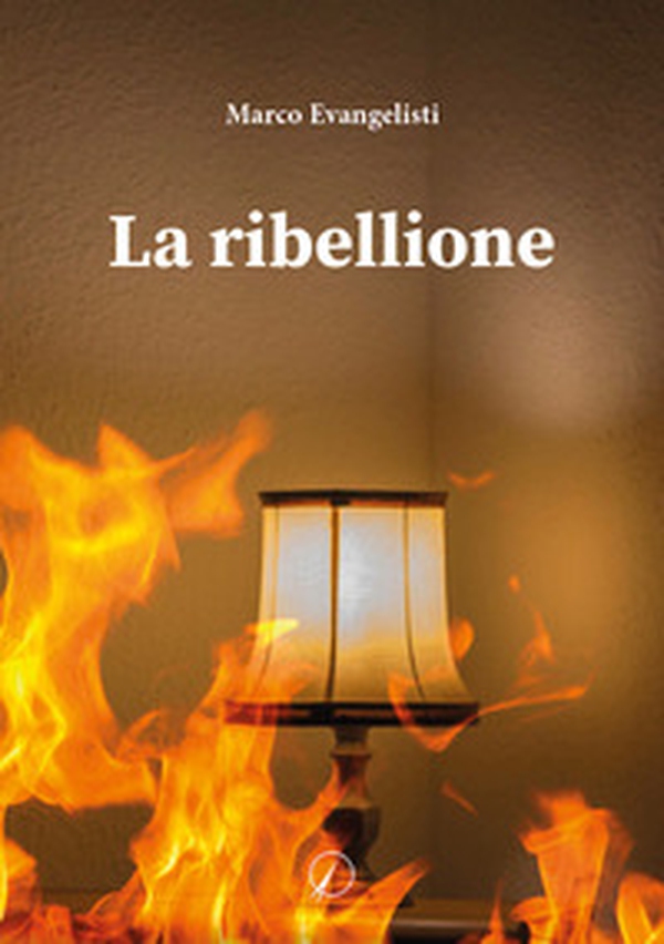 La ribellione - Librerie.coop La ribellione - Librerie.coop