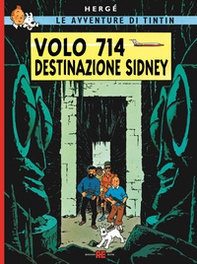 Le avventure di Tintin. Volo 714 destinazione Sidney - Librerie.coop