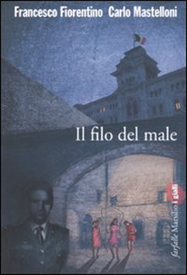 Il filo del male - Librerie.coop Il filo del male - Librerie.coop