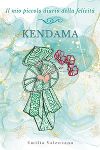 Kendama. Il mio piccolo diario della felicità - Librerie.coop