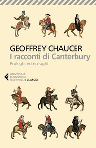 I racconti di Canterbury. Prologhi ed epiloghi - Librerie.coop I racconti di Canterbury. Prologhi ed epiloghi - Librerie.coop