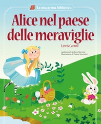 Alice nel paese delle meraviglie - Librerie.coop