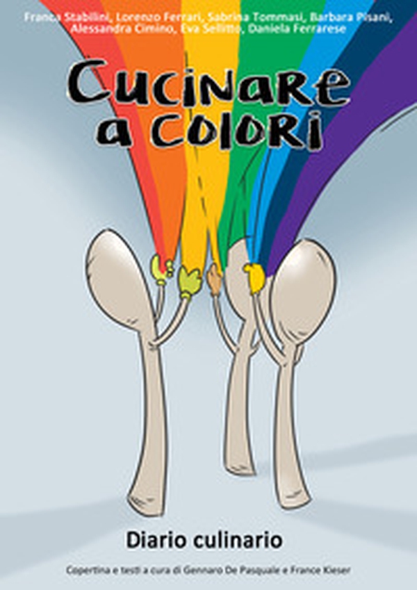 Cucinare a colori - Librerie.coop Cucinare a colori - Librerie.coop