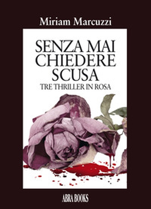 Senza mai chiedere scusa - Librerie.coop Senza mai chiedere scusa - Librerie.coop