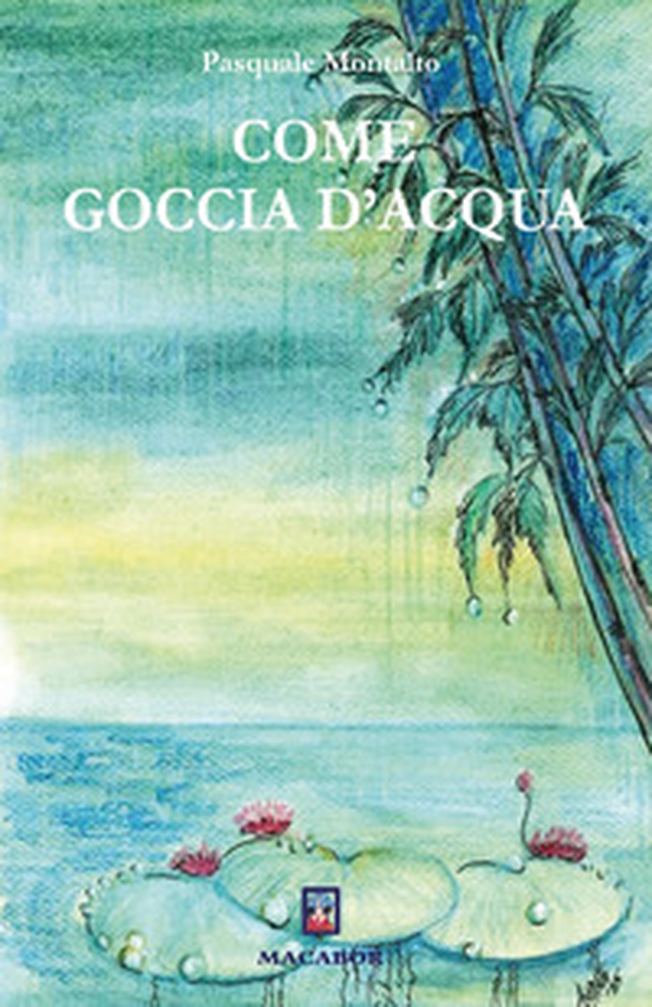Come goccia d'acqua - Librerie.coop