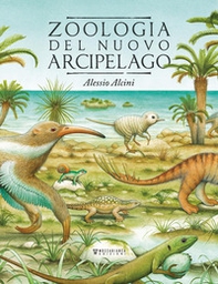 Zoologia del nuovo arcipelago - Librerie.coop