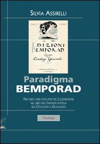 Paradigma Bemporad. Percorsi e linee evolutive dell'illustrazione nel libro per l'infanzia in Italia tra Ottocento e Novecento - Librerie.coop