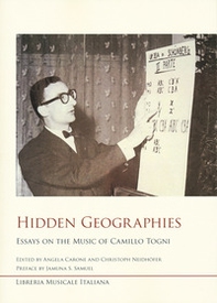 Hidden geographies essays on the music. Essays on the Music of Camillo Togni - Librerie.coop Hidden geographies essays on the music. Essays on the Music of Camillo Togni - Librerie.coop