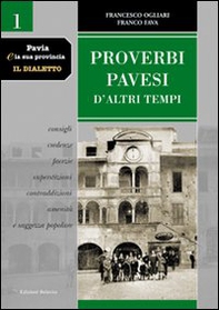 Pavia e la sua provincia. Il dialetto - Librerie.coop