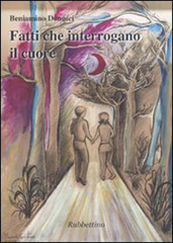 Fatti che interrogano il cuore - Librerie.coop Fatti che interrogano il cuore - Librerie.coop