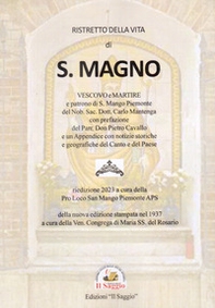 Ristretto della vita di S. Magno. Vescovo e Martire. Patrono di S. Mango Piemonte - Librerie.coop