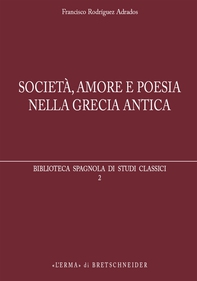 Società, amore e poesia nella Grecia antica - Librerie.coop