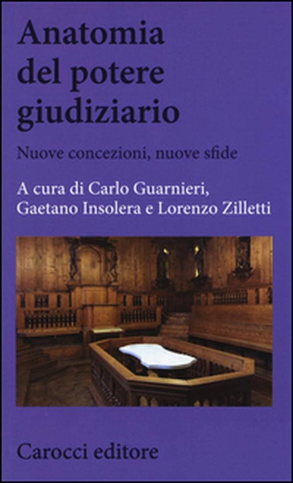 Anatomia del potere giudiziario. Nuove concezioni, nuove sfide - Librerie.coop Anatomia del potere giudiziario. Nuove concezioni, nuove sfide - Librerie.coop