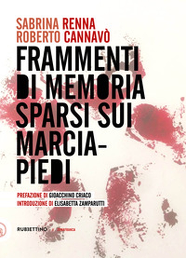 Frammenti di memoria sparsi sui marciapiedi - Librerie.coop Frammenti di memoria sparsi sui marciapiedi - Librerie.coop