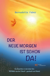 Der neue Morgen ist schon da! - Librerie.coop