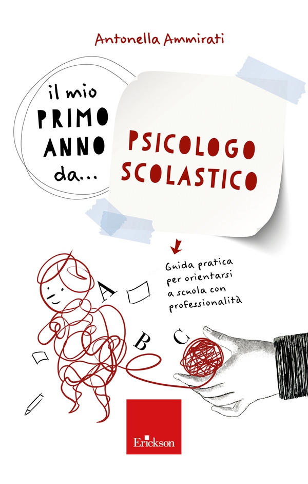Il mio primo anno da... Psicologo Scolastico - Librerie.coop Il mio primo anno da... Psicologo Scolastico - Librerie.coop