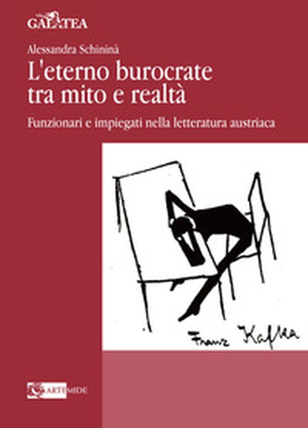 L'eterno burocrate tra mito e realtà. Funzionari e impiegati nella letteratura austriaca - Librerie.coop L'eterno burocrate tra mito e realtà. Funzionari e impiegati nella letteratura austriaca - Librerie.coop