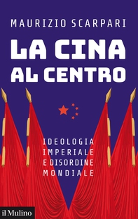 La Cina al centro - Librerie.coop