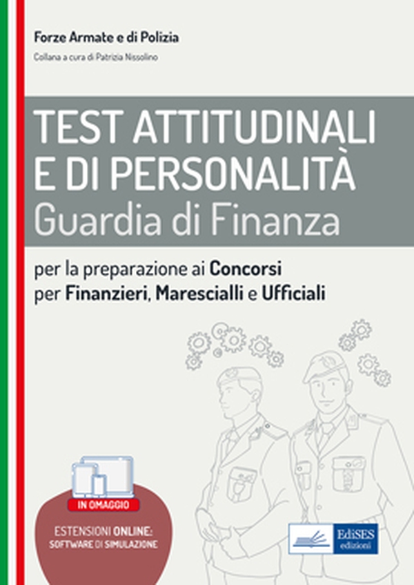 Test attitudinali e di personalità - Guardia di Finanza - Librerie.coop Test attitudinali e di personalità - Guardia di Finanza - Librerie.coop