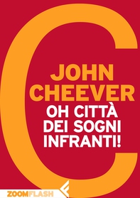 Oh città dei sogni infranti! - Librerie.coop Oh città dei sogni infranti! - Librerie.coop