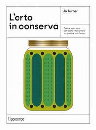 L'orto in conserva - Librerie.coop L'orto in conserva - Librerie.coop