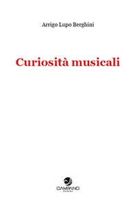 Curiosità musicali - Librerie.coop Curiosità musicali - Librerie.coop