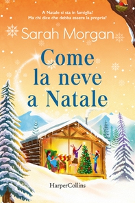 Come la neve a Natale - Librerie.coop