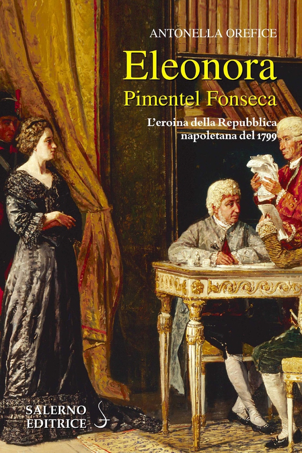 Eleonora Pimentel Fonseca - Librerie.coop Eleonora Pimentel Fonseca - Librerie.coop