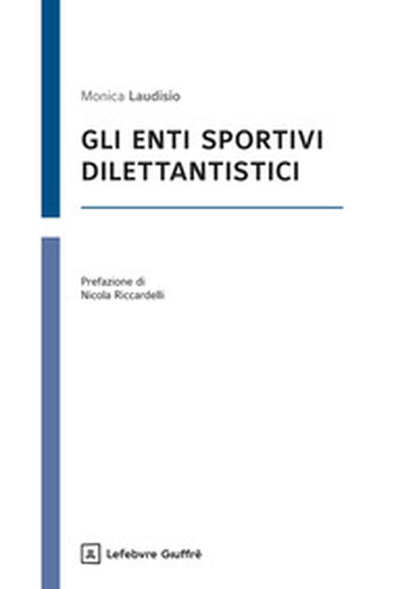 Gli enti sportivi dilettantistici - Librerie.coop Gli enti sportivi dilettantistici - Librerie.coop