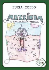 Mozzikon, il mostro della spiaggia - Librerie.coop