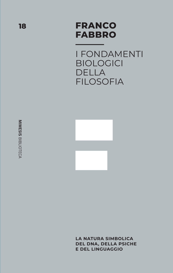 I fondamenti biologici della filosofia - Librerie.coop I fondamenti biologici della filosofia - Librerie.coop