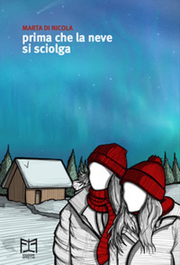 Prima che la neve si sciolga - Librerie.coop Prima che la neve si sciolga - Librerie.coop