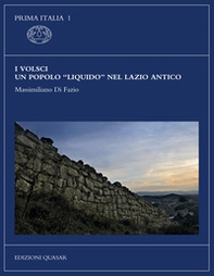 I Volsci, un popolo «liquido» nel Lazio antico - Librerie.coop