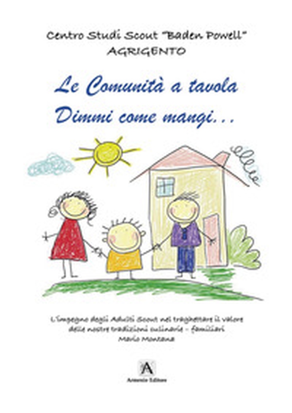 Le comunità a tavola. Dimmi come mangi... - Librerie.coop Le comunità a tavola. Dimmi come mangi... - Librerie.coop