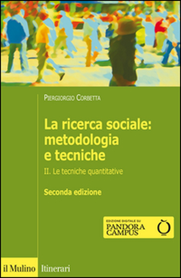 La ricerca sociale: metodologia e tecniche - Librerie.coop La ricerca sociale: metodologia e tecniche - Librerie.coop