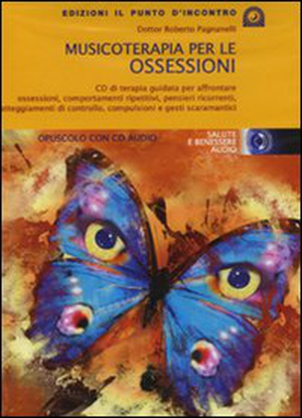 Musicoterapia per le ossessioni - Librerie.coop Musicoterapia per le ossessioni - Librerie.coop