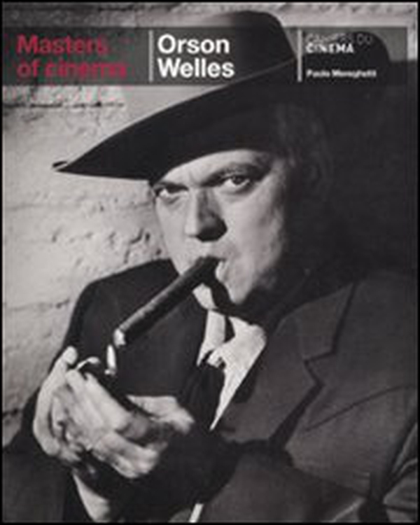 Orson Welles. Ediz. inglese - Librerie.coop Orson Welles. Ediz. inglese - Librerie.coop