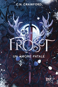 Frost. Un amore fatale - Librerie.coop