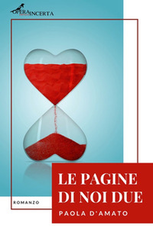 Le pagine di noi due - Librerie.coop Le pagine di noi due - Librerie.coop