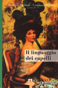 Il linguaggio dei capelli - Librerie.coop