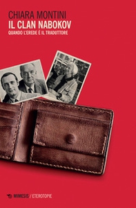 Il clan Nabokov. Quando l'erede è il traduttore - Librerie.coop Il clan Nabokov. Quando l'erede è il traduttore - Librerie.coop