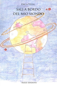Sali a bordo del mio mondo - Librerie.coop