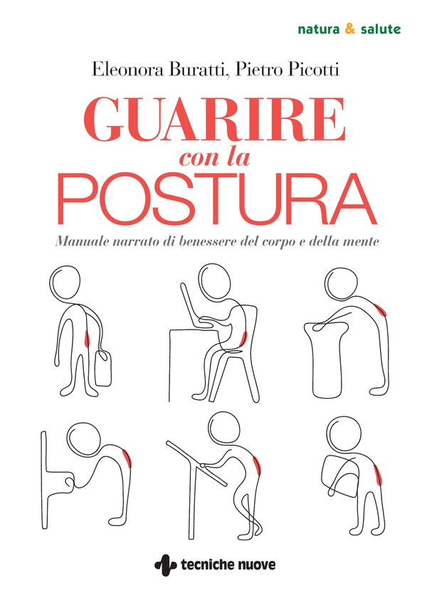 Guarire con la postura - Librerie.coop Guarire con la postura - Librerie.coop