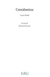 Cantalamissa. Luana Perilli - Librerie.coop